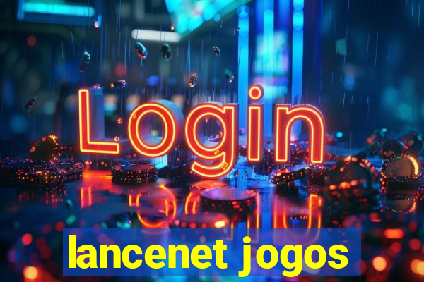 lancenet jogos